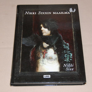 Nikki Sixxin maailma